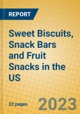Sweet Biscuits, Snack Bars and Fruit Snacks in the US- Product Image