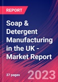 Soap & Detergent Manufacturing in the UK - Industry Market Research Report- Product Image