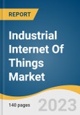 Industrial Internet Of Things Market Size, Share & Trends Analysis Report By Component (Solution, Services, Platform), By End-use (Manufacturing, Logistics & Transport), By Region, And Segment Forecasts, 2023 - 2030- Product Image