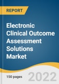 Electronic Clinical Outcome Assessment Solutions Market Size, Share & Trends Analysis Report By Delivery Mode (Web & Cloud Based, On-premise), By End-user, By Region, And Segment Forecasts, 2023 - 2030- Product Image
