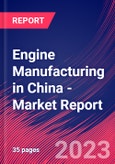 Engine Manufacturing in China - Industry Market Research Report- Product Image