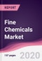 Fine Chemicals Market - Forecast (2020 - 2025) - Product Thumbnail Image
