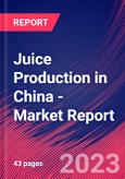 Juice Production in China - Industry Market Research Report- Product Image
