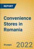 Convenience Stores in Romania- Product Image