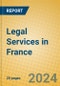 Legal Services in France - Product Image