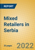 Mixed Retailers in Serbia- Product Image