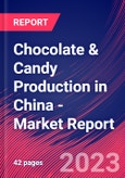 Chocolate & Candy Production in China - Industry Market Research Report- Product Image