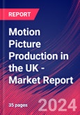 Motion Picture Production in the UK - Industry Market Research Report- Product Image