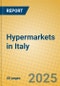 Hypermarkets in Italy - Product Image