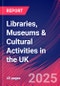 Libraries, Museums & Cultural Activities in the UK - Market Research Report 2015-2030 - Product Thumbnail Image