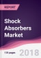 Shock Absorbers Market: By Type; By Automobiles & By Geography - Forecast 2018-2023 - Product Thumbnail Image