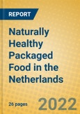 Naturally Healthy Packaged Food in the Netherlands- Product Image