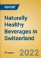 Naturally Healthy Beverages in Switzerland - Product Thumbnail Image