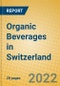 Organic Beverages in Switzerland - Product Image