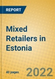Mixed Retailers in Estonia- Product Image