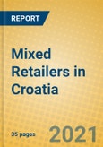 Mixed Retailers in Croatia- Product Image