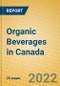 Organic Beverages in Canada - Product Thumbnail Image