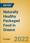 Naturally Healthy Packaged Food in Greece - Product Thumbnail Image