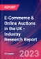 E-Commerce & Online Auctions in the UK - Industry Research Report - Product Image