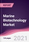 Marine Biotechnology Market - Product Image
