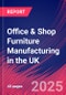 Office & Shop Furniture Manufacturing in the UK - Industry Market Research Report - Product Thumbnail Image