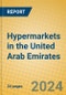 Hypermarkets in the United Arab Emirates - Product Image