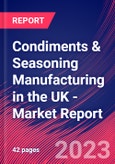 Condiments & Seasoning Manufacturing in the UK - Industry Market Research Report- Product Image