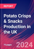 Potato Crisps & Snacks Production in the UK - Market Research Report (2014-2029)- Product Image