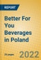 Better For You Beverages in Poland - Product Thumbnail Image