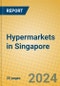 Hypermarkets in Singapore - Product Image