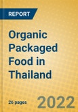 Organic Packaged Food in Thailand- Product Image