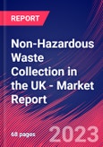 Non-Hazardous Waste Collection in the UK - Industry Market Research Report- Product Image