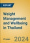 Weight Management and Wellbeing in Thailand - Product Image