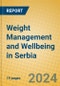 Weight Management and Wellbeing in Serbia - Product Thumbnail Image