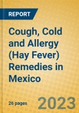 Cough, Cold and Allergy (Hay Fever) Remedies in Mexico- Product Image