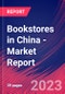 Bookstores in China - Industry Market Research Report - Product Thumbnail Image