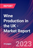 Wine Production in the UK - Industry Market Research Report- Product Image
