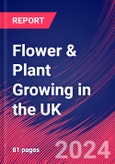 Flower & Plant Growing in the UK - Industry Market Research Report- Product Image