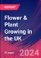 Flower & Plant Growing in the UK - Industry Market Research Report - Product Thumbnail Image