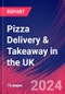 Pizza Delivery & Takeaway in the UK - Market Research Report (2014-2029) - Product Thumbnail Image