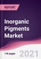 Inorganic Pigments Market - Product Image