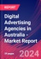 Digital Advertising Agencies in Australia - Industry Market Research Report - Product Image
