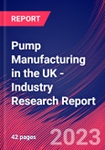 Pump Manufacturing in the UK - Industry Research Report- Product Image