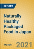 Naturally Healthy Packaged Food in Japan- Product Image