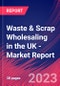 Waste & Scrap Wholesaling in the UK - Industry Market Research Report - Product Image