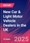 New Car & Light Motor Vehicle Dealers in the UK - Market Research Report 2015-2030 - Product Image