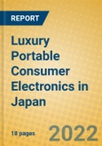 Luxury Portable Consumer Electronics in Japan- Product Image