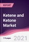 Ketene and Ketone Market - Product Thumbnail Image