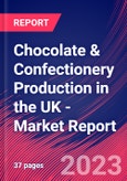 Chocolate & Confectionery Production in the UK - Industry Market Research Report- Product Image