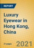Luxury Eyewear in Hong Kong, China- Product Image